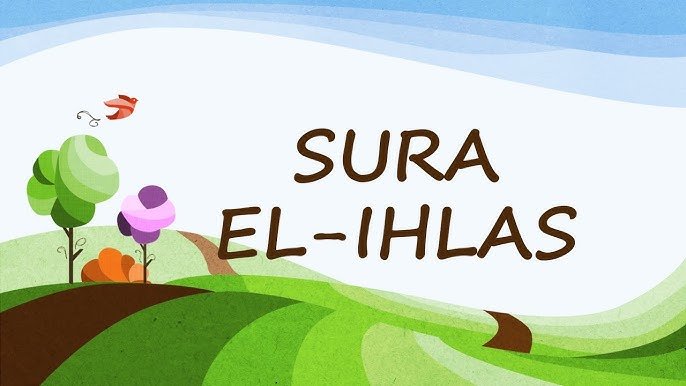 07 sura ihlas